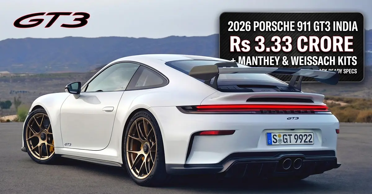 2026 Porsche 911 GT3 India launch price